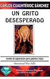 Un grito desesperado