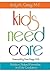 Kids Need Care