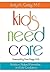 Kids Need Care