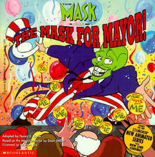 The Mask for Mayor! (The Mask, the Animated Series)