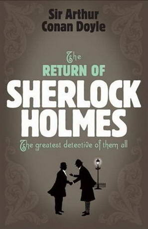 The Return Of Sherlock Holmes