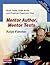 Mentor Author, Mentor Texts: Short Texts, Craft Notes, and Practical Classroom Uses
