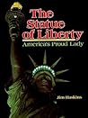 The Statue of Liberty: America's Proud Lady
