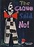 The Clown Said No