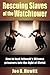 Rescuing Slaves of the Watchtower: How to lead Jehovah's Witness prisoners into the light of christ