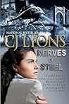 Nerves of Steel by C.J. Lyons