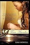 Torn Asunder by Kiki Howell Torn Asunder by Kiki Howell