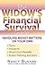 The Widow's Financial Survi...