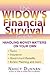 The Widow's Financial Survival Guide by Nancy Dunnan