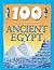 100 Things You Should Know About Ancient Egypt