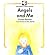 Angels And Me (Childrens Bible Basics)