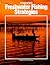 Advanced Fresheater Fishing St (The Hunting & Fishing Library)