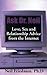 Ask Dr. Neil by Neil J. Friedman