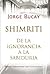 Shimriti by Jorge Bucay Shimriti by Jorge Bucay