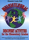 Multicultural Discovery Activities for the Elementary Grades