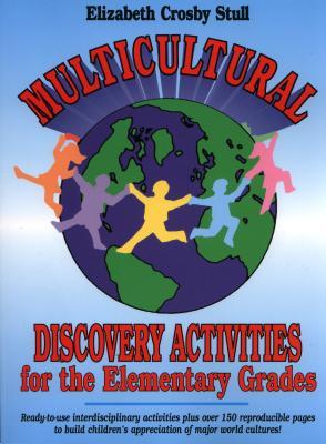 Multicultural Discovery Activities for the Elementary Grades (Paperback)