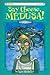 Say Cheese, Medusa! (Myth-O...