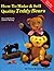 How to Make and Sell Quality Teddy Bears