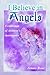 I Believe In Angels: A Collection Of Children's Shortstories