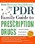 The Pdr Family Guide to Prescription Drugs 8th Ed