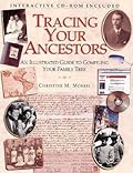 Tracing Your Ancestors: An Illustrated Guide to Compiling Your Family Tree