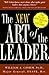 The New Art Of The Leader Revised