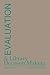 Evaluation and Library Deci...