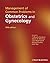 Management of Common Problems in Obstetrics and Gynecology
