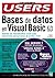 Bases de Datos en MS Visual Basic 6.0 con CD-ROM: Manuales Compumagazine, en Espanol / Spanish (Spanish Edition)