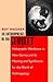An Anthropology of the Subject: Holographic Worldview in New Guinea and Its Meaning and Significance for the World of Anthropology