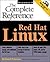 Red Hat Linux: The Complete Reference (Book/CD-ROM package)