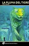LA Pluma Del Tigre (Spanish Edition) LA Pluma Del Tigre (Spanish Edition)