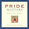 Pride Matters Quotes To Inspire Your Personal Best Pride Matters Quotes To Inspire Your Personal Best