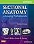 Workbook for Sectional Anatomy for Imaging Professionals by Lorrie L. Kelley MS  RT(R)