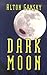 Dark Moon