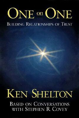 One on One: Conversations with Stephen Covey (Hardcover)
