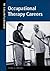Opportunities in Occupational Therapy Careers Revised Edition