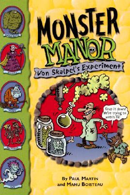 Von Skalpel's Experiment (Monster Manor, #1)