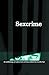 SexCrime: An Anthology of Subversive Erotica