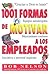 1001 Formas de Motivar a Los Empleados (Spanish Edition)