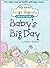 Baby's Big Day! by Nancy Cadjan