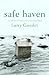 Safe Haven by Larry Gaudet
