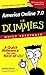 America Online 7.0 For Dummies by Jennifer Kaufeld