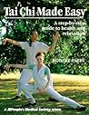 Tai Chi Made Easy...