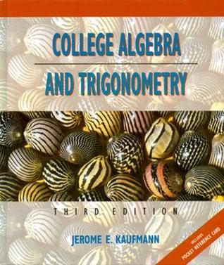 College Algebra and Trigonometry/Includes Pocket Reference Card (Hardcover)