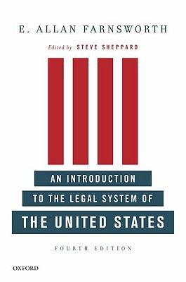 An Introduction to the Legal System of the United States, Fourth Edition (Paperback)