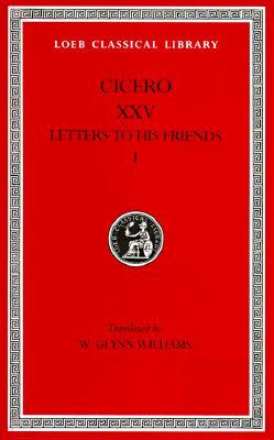 The Letters to his friends Books 1-6  vol. 1 (Hardcover)