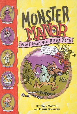 Wolf Man Stu Bites Back (Monster Manor, #4)