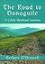 The Road to Donaguile: A Celtic Spiritual Journey (Cowley Cloister Book)