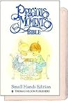 Holy Bible Precious Moments/Small Hands Edition by Anonymous
